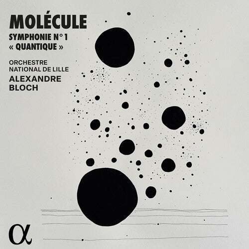 Molecule: Molecule: Symphonie No. 1 "Quantique" { CD }