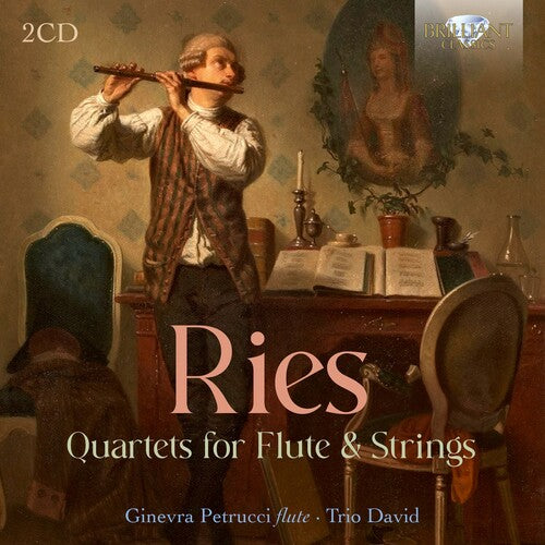 Ginevra Petrucci: Ries: Complete Flute Quartets { CD }