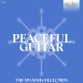 Alberto La Rocca: Peaceful Guitar - The Spanish Collection { CD }