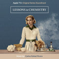 Carlos Rafael Rivera: Lessons in Chemistry - Apple Series (Original Soundtrack) - VINYL