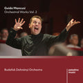Budafok Dohnanyi Orchestra: Guido Mancusi: Orchestral Works Vol. 2 { CD }