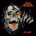 Mean Mistreater: Do Or Die - CD