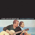 Glenn Yarbrough: Come and Sit Beside Me - COMPACT DISCS