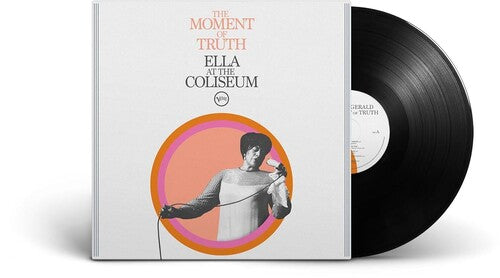 Ella Fitzgerald: The Moment of Truth: Ella at the Coliseum - VINYL