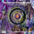 Duncan Honeybourne: Variations & Episodes { CD }