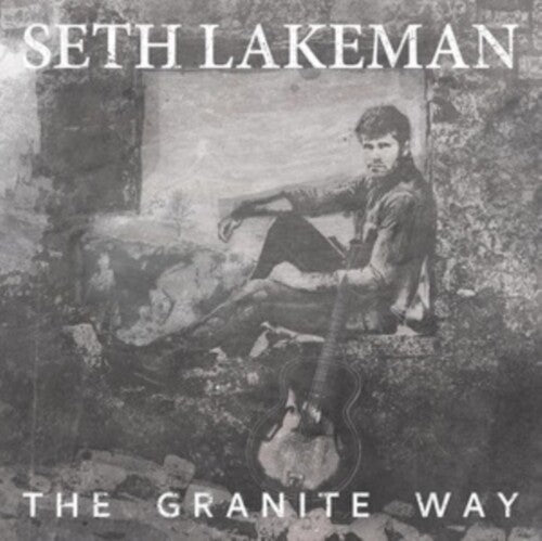 Seth Lakeman: Granite Way { CD }