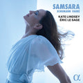 Kate Lindsey: Schumann & Faure: Samsara { CD }