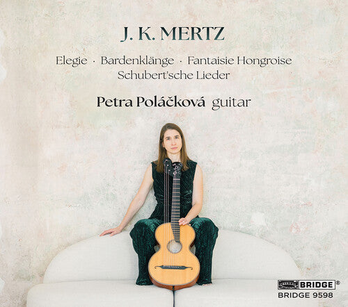 Petra Polackova: J. K. Mertz: Petra Polackova, guitar { CD }