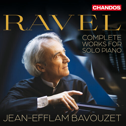 Ravel: Ravel: Complete Works for Solo Piano { CD }