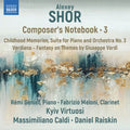 Shor: Shor: Composer’s Notebook, Vol. 3 { CD }