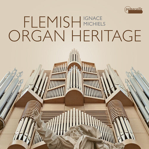 Ignace Michiels: Flemish Organ Heritage { CD }