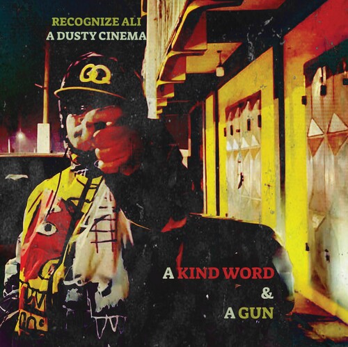 Recognize Ali: Kind Word And A Gun [ Vinyl ]