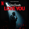 Adam Sandler - Love You: Netflix Comedy Special - LP [ Record ]