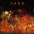 Tagc: Iso-Erotic Calibration [ Vinyl ]