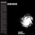 Gary Marks: Gathering - VINYL