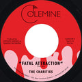 Charities: Fatal Attraction / It's Not Our Time - 7-INCH SINGLE