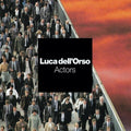 Luca Dell'Orso: Actors - 12-INCH SINGLE