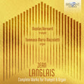 Nicolas Bernard: Langlais: Complete Music for Trumpet & Organ { CD }