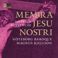 Goteborg Baroque: Membra Jesu Nostri { CD }