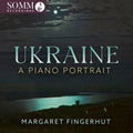 Margaret Fingerhut: Ukraine: A Piano Portrait { CD }