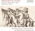 Bertali / Biber / Zimmermann: Habsburg Music for Two Trumpets { CD }