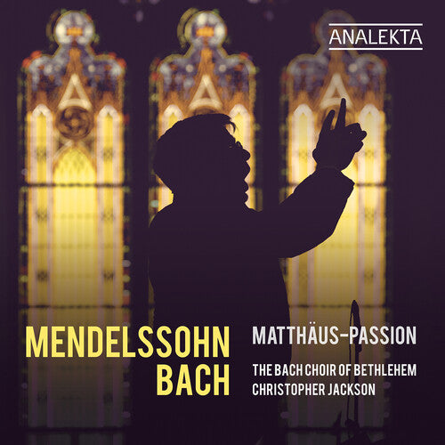 The Bach Choir of Bethlehem: Matthaus-Passion { CD }