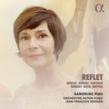 Sandrine Piau: Reflet { CD }