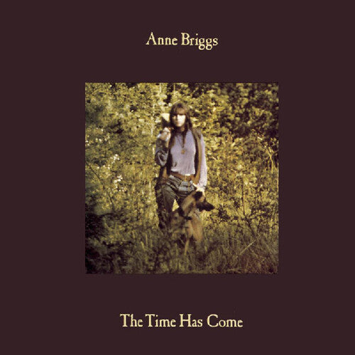 Anne Briggs: The Time Has Come [ Vinyl ]