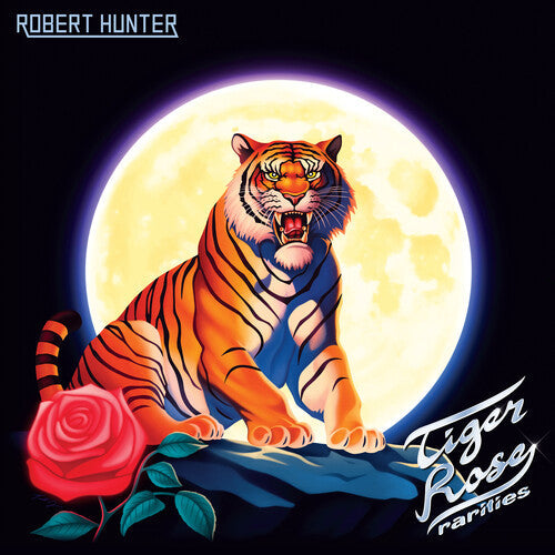 Robert Hunter - Tiger Rose Rarities - RSD LP [ Record ]