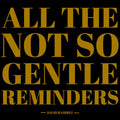 David Ramirez: All The Not So Gentle Reminders - CD