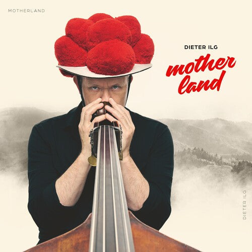 Dieter Ilg: Motherland - VINYL
