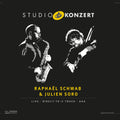 Schwab, Raphael / Soro, Julien: Studio Konzert - VINYL