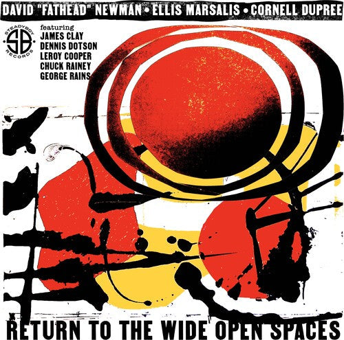 Newmand, David Fathead / Marsalis, Ellis / Dupree: Return To The Wide Open Spaces - CD