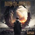 Days Of Jupiter: World Was Never Enough - Cosmic Sunrise Orange Vinyl - VINYL