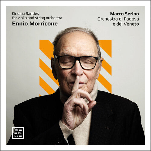 Orchestra di Padova e del Veneto: Cinema Rarities for Violin & String Orchestra { CD }