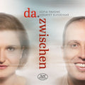 Sofia Pavone: Da. Zwischen { CD }