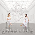 Sally Walker: Something Like This { CD }