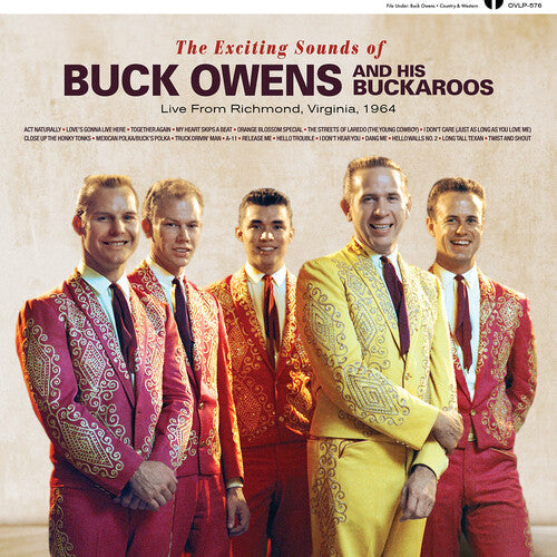 Buck Owens & His Buckaroos - The Exciting Sounds of Buck Owens And His Buckaroos: Live From Richmond, Virginia, 1964 - LP [ Record ]