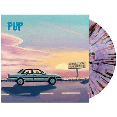 PUP - Who Will Look After The Dogs? - Indie LP [ Record ]