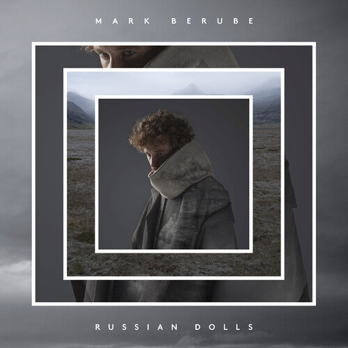Mark Berube: Russian Dolls { CD }