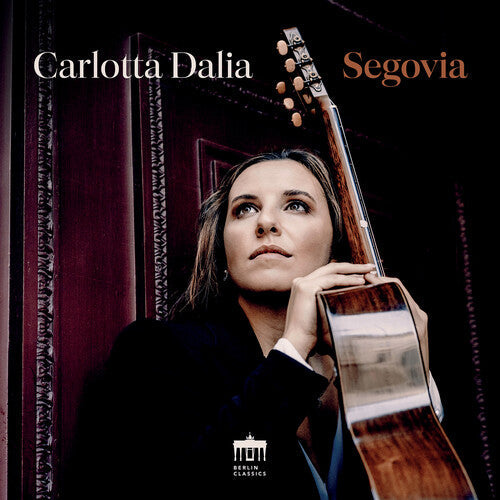 Carlotta Dalia: Dalia - Segovia { CD }