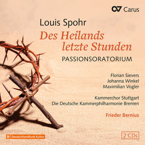 Florian Sievers: Des Heilands letzte Stunden, WoO 62 { CD }