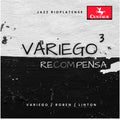 Jorge Variego: Recompensa
 { CD }