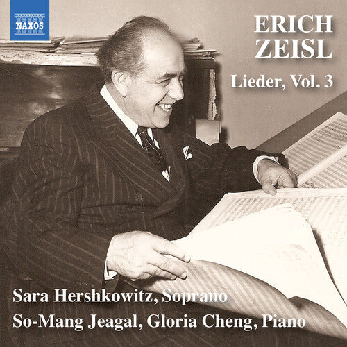 Sara Hershkowitz: Zeisl: Lieder, Vol. 3 { CD }