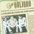 Caf  Quijano: La Extraordinaria Paradoja Del Sonido De Quijano - VINYL