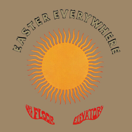 The 13th Floor Elevators: Easter Everywhere - CD