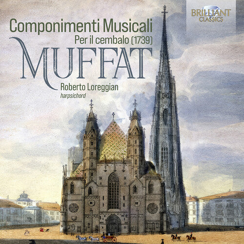 Roberto Loreggian: Componimenti Musicali Per Il Cembalo (1739) { CD }