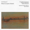 Violaine Cochard: Erik Hojsgaard: Please accept a Sunset { CD }