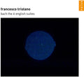Francesco Tristano: Bach: English Suites { CD }