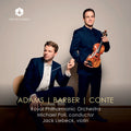 Royal Philharmonic Orchestra: Adams, Barber & Conte { CD }